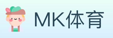 MK体育
